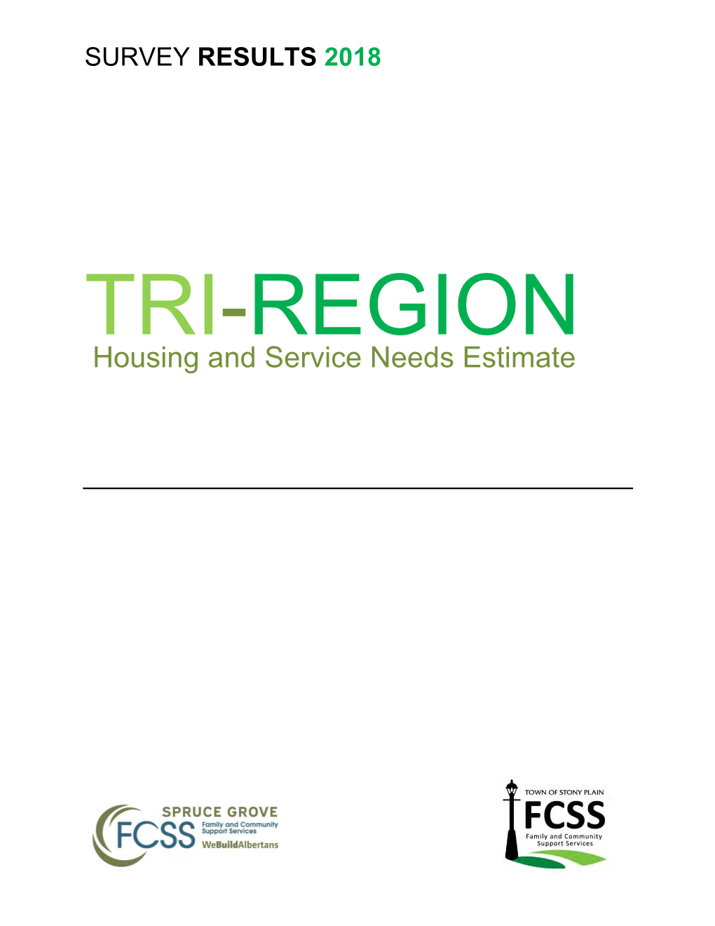 Tri-Region Housing and Needs Estimate