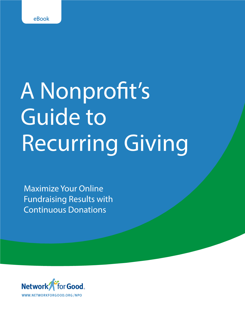 A Nonprofit's Guide to Recurring Giving