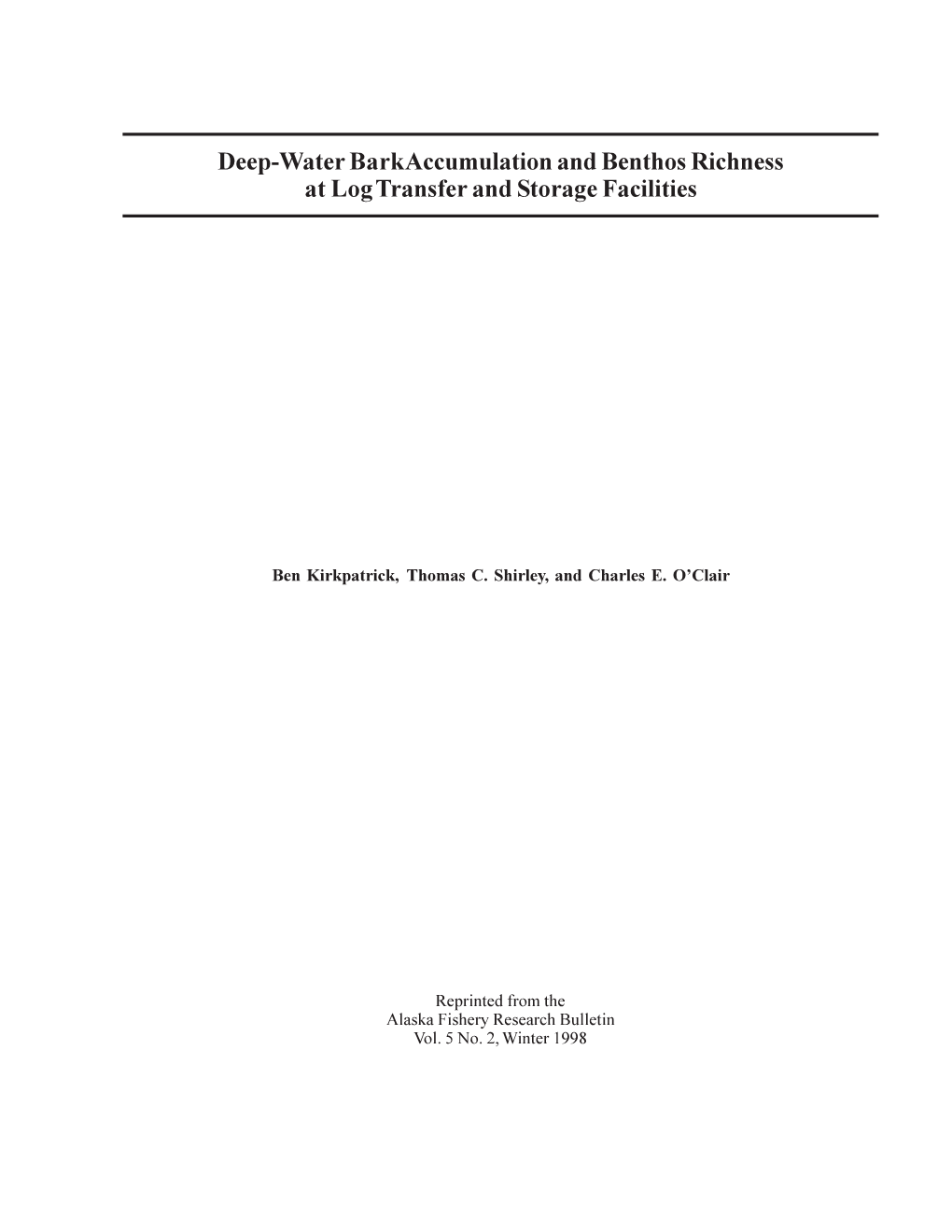 Deep-Water Bark Accumulation and Benthos Richness at Log Transfer and Storage Facilities