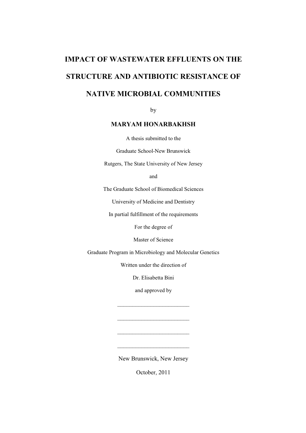 Impact of Wastewater Effluents on the Structure and Antibiotic Resistance Of