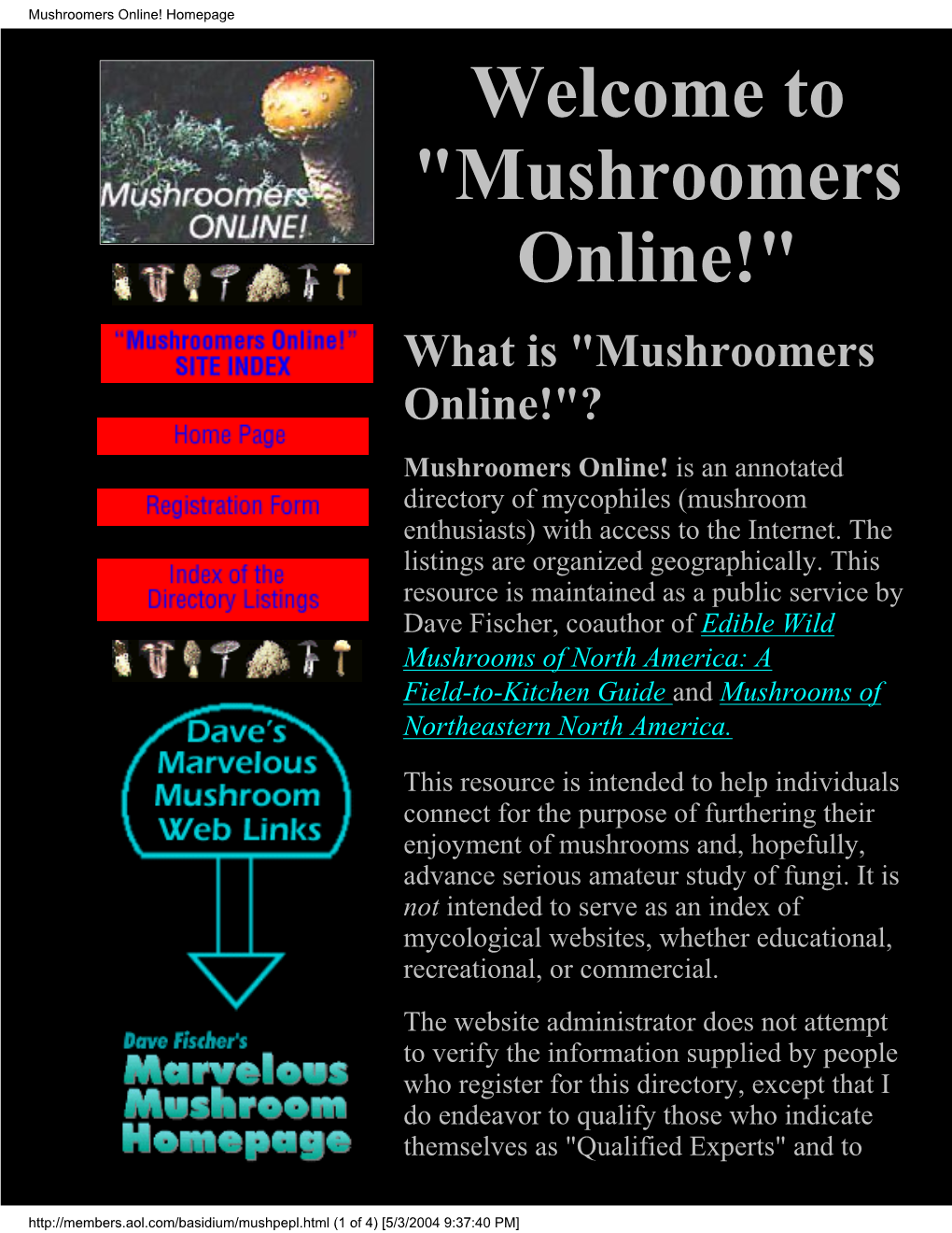 Mushroomers Online! Homepage Welcome to 