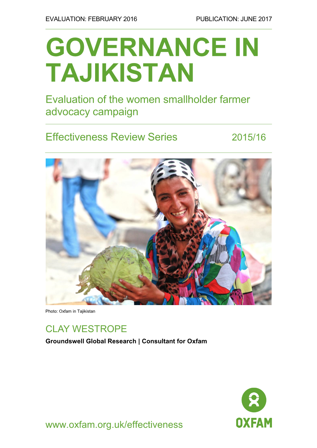 GOVERNANCE in TAJIKISTAN Evaluation of the Women Smallholder Farmer Advocacy Campaign