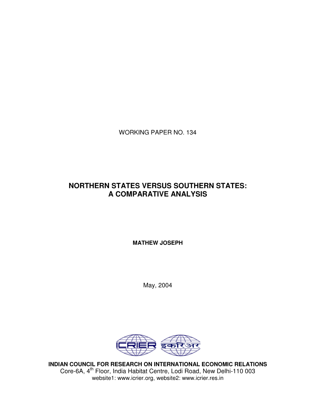 Northern States Versus Southern States: a Comparative Analysis