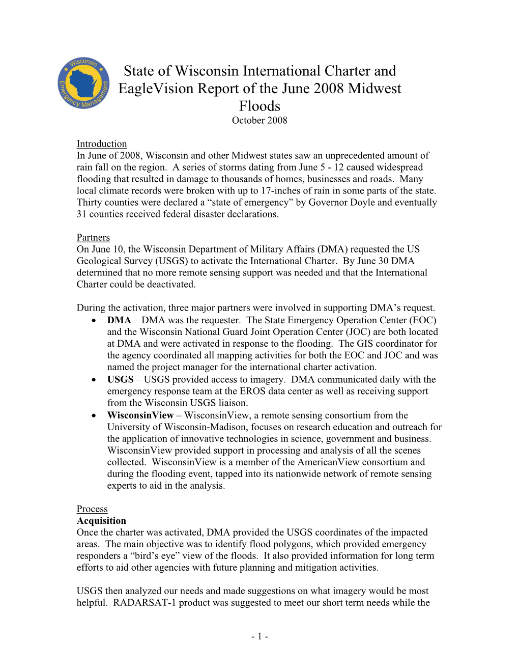 State of Wisconsin International Charter and Eaglevision Report of the June 2008 Midwest Floods October 2008