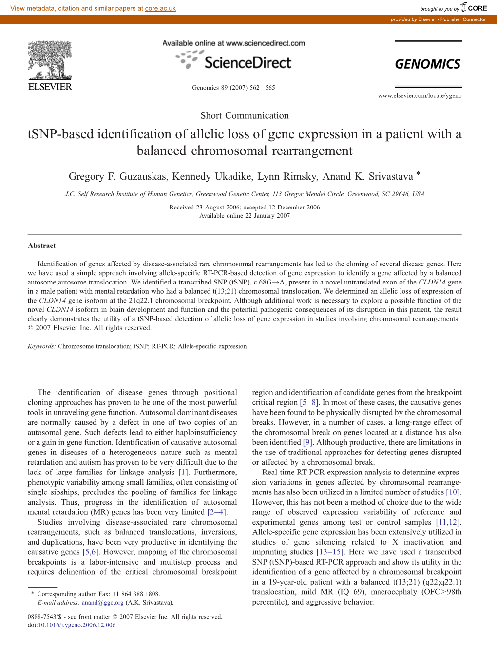 Tsnp-Based Identification of Allelic Loss of Gene Expression in a Patient with a Balanced Chromosomal Rearrangement ⁎ Gregory F