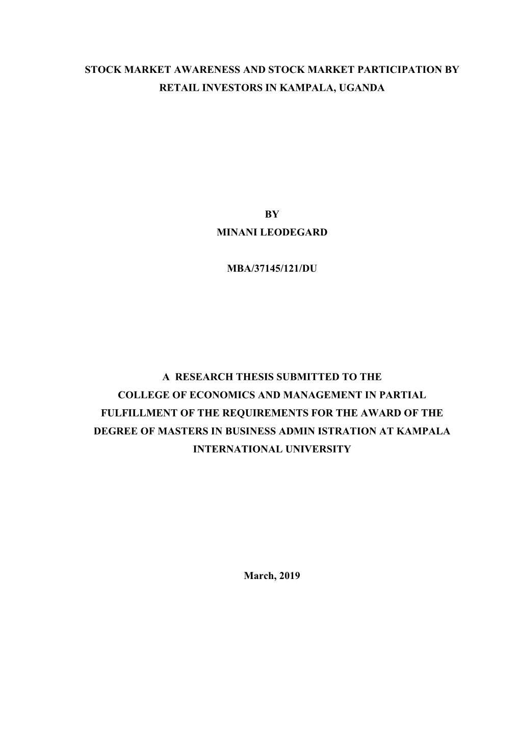 1 Stock Market Awareness and Stock Market Participation by Retail Investors in Kampala, Uganda by Minani Leodegard Mba/37145/121