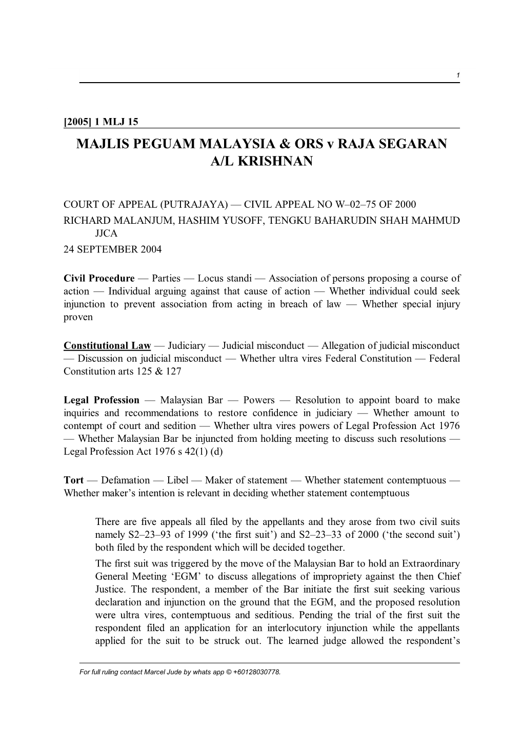 MAJLIS PEGUAM MALAYSIA & ORS V RAJA SEGARAN A/L KRISHNAN