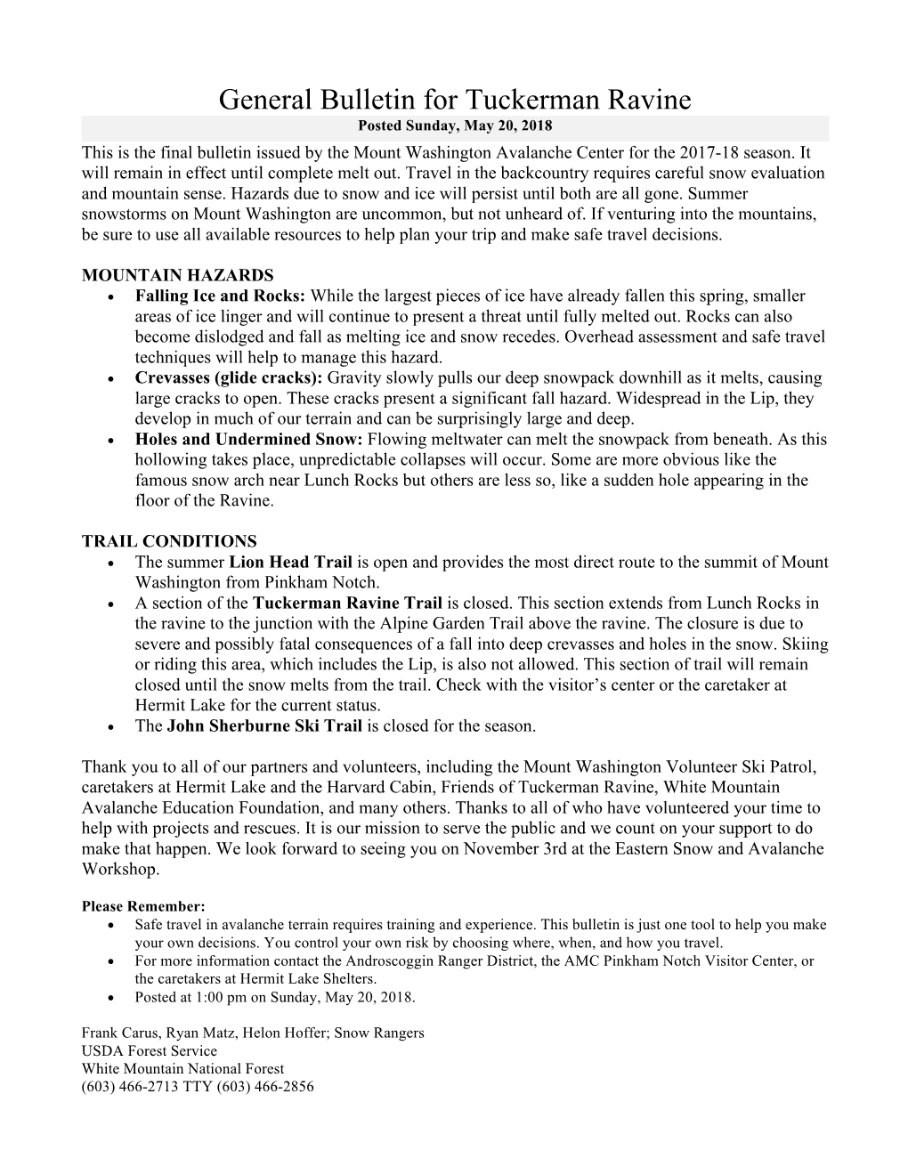 General Bulletin for Tuckerman Ravine Posted Sunday, May 20, 2018 This Is the Final Bulletin Issued by the Mount Washington Avalanche Center for the 2017-18 Season