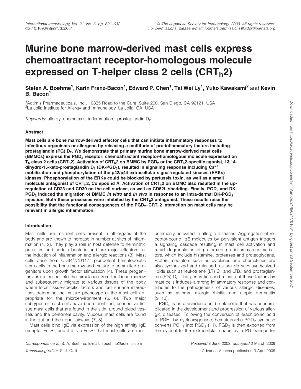 Murine Bone Marrow-Derived Mast Cells Express Chemoattractant Receptor-Homologous Molecule Expressed on T-Helper Class 2 Cells (Crth2)