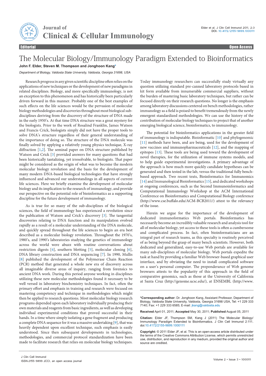 The Molecular Biology/Immunology Paradigm Extended to Bioinformatics John F