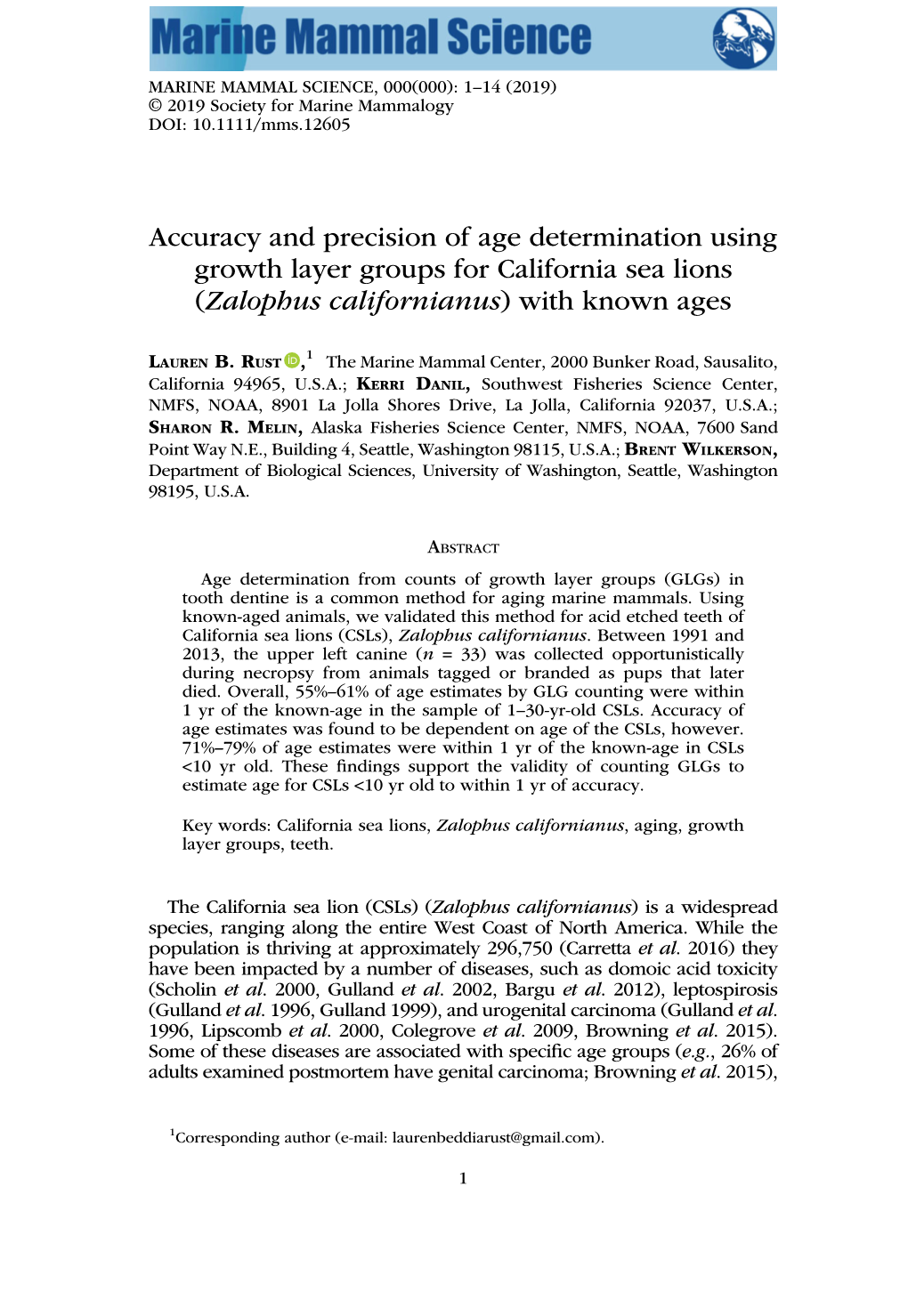 Accuracy and Precision of Age Determination Using Growth Layer Groups for California Sea Lions (Zalophus Californianus) with Known Ages