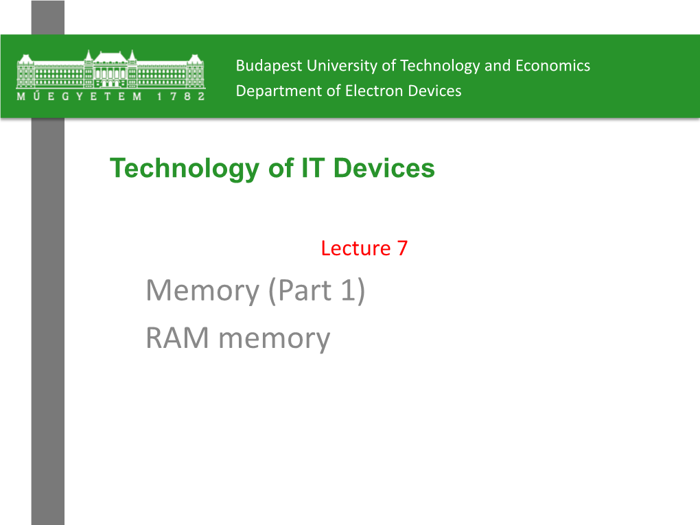 RAM Memory Technology of IT Devices Semiconductor Memory Memory