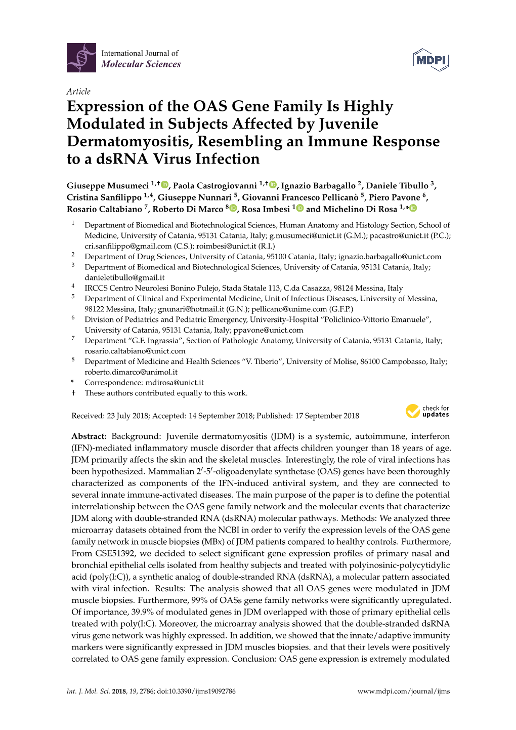 Expression of the OAS Gene Family Is Highly Modulated in Subjects Affected by Juvenile Dermatomyositis, Resembling an Immune Response to a Dsrna Virus Infection