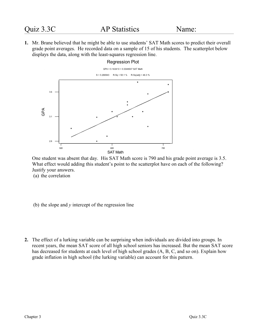 Quiz 3.3C AP Statistics Name