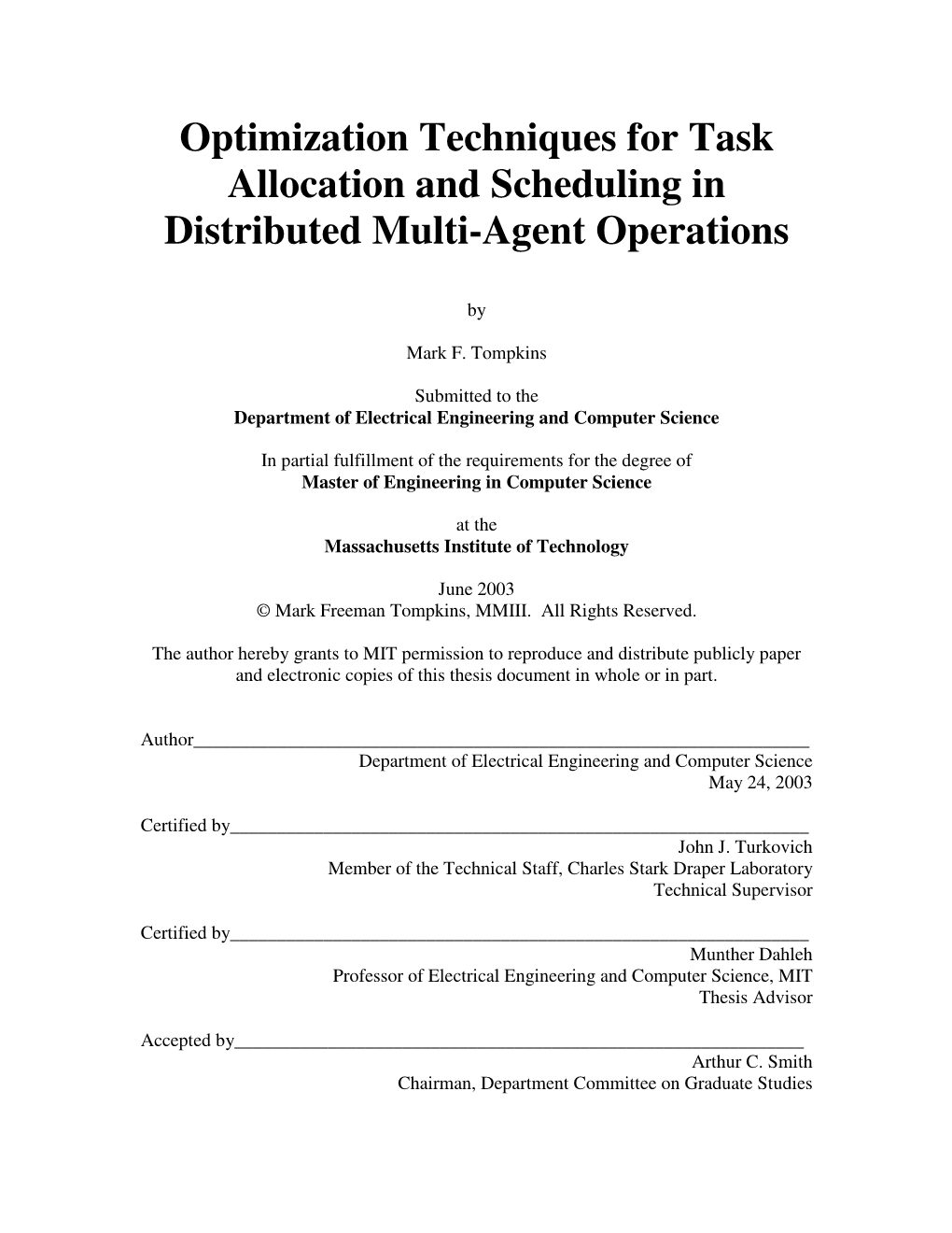 Optimization Techniques for Task Allocation and Scheduling in Distributed Multi-Agent Operations