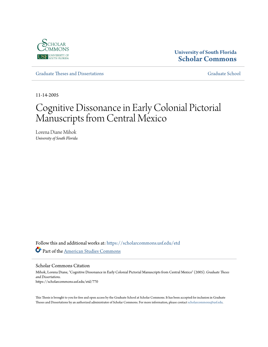 Cognitive Dissonance in Early Colonial Pictorial Manuscripts from Central Mexico Lorena Diane Mihok University of South Florida