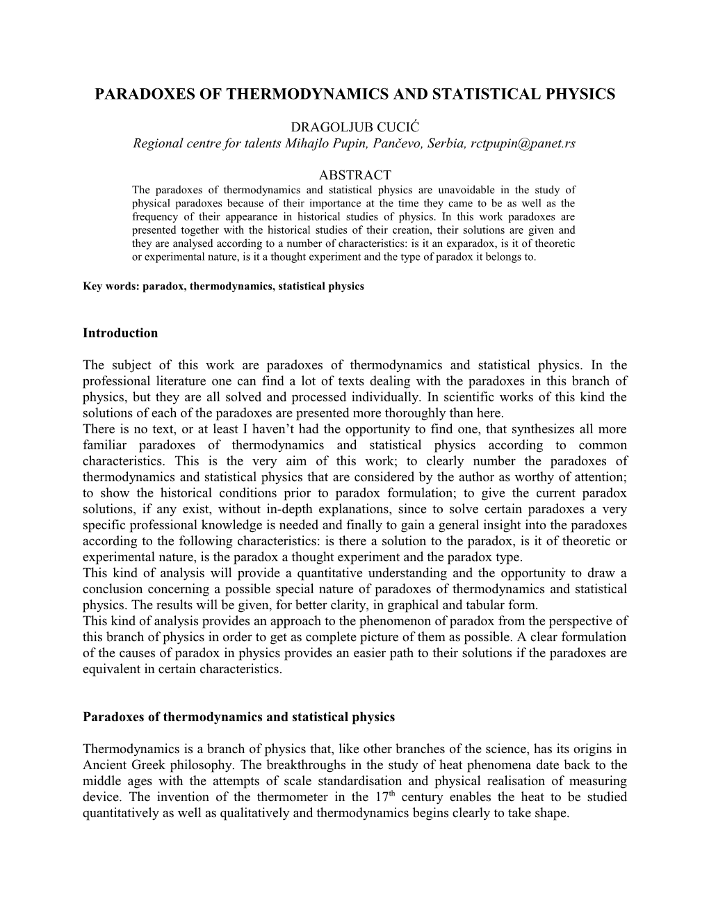 Paradoxes of Thermodynamics and Statistical Physics