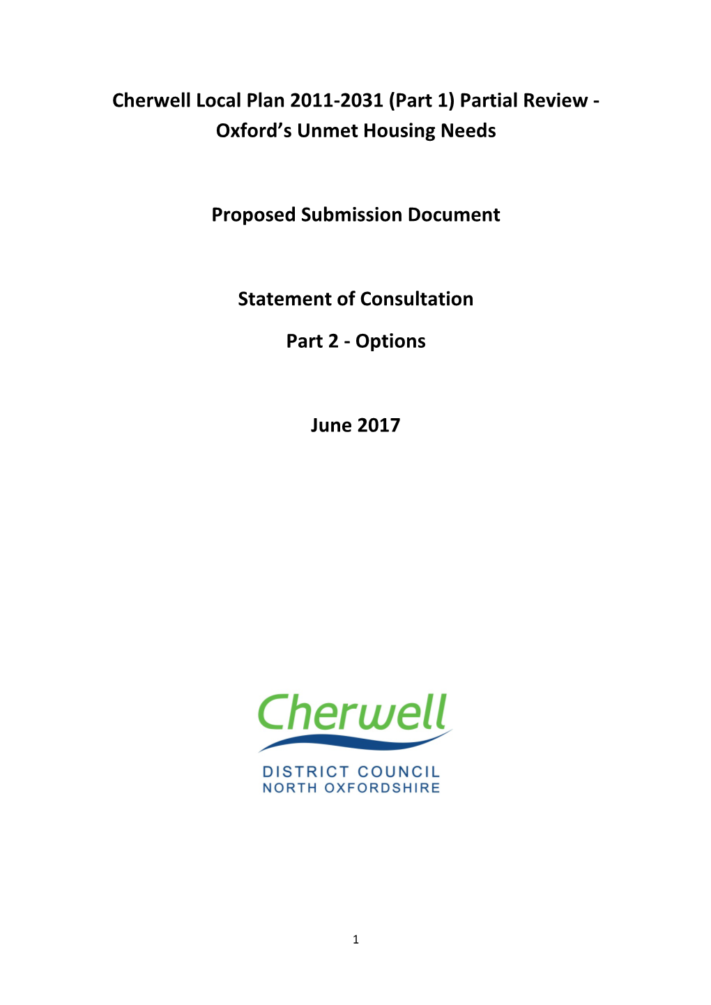 Cherwell Local Plan 2011-2031 (Part 1) Partial Review - Oxford’S Unmet Housing Needs