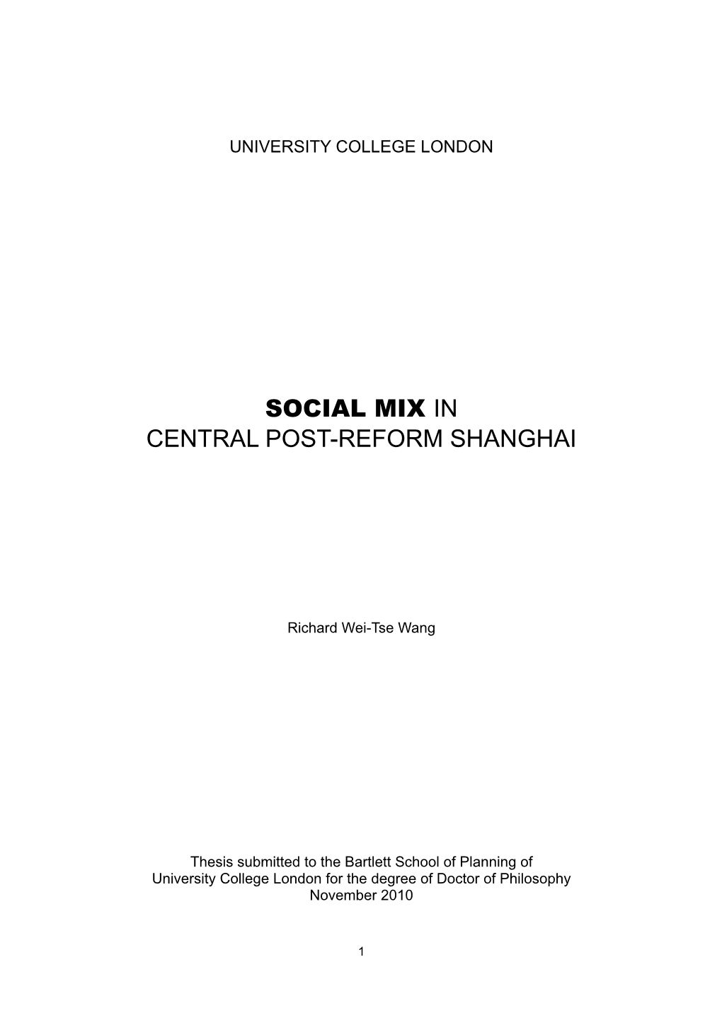 Social Mix in Central Post-Reform Shanghai