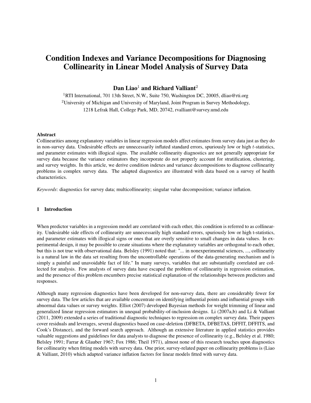 Condition Indexes and Variance Decompositions for Diagnosing Collinearity in Linear Model Analysis of Survey Data