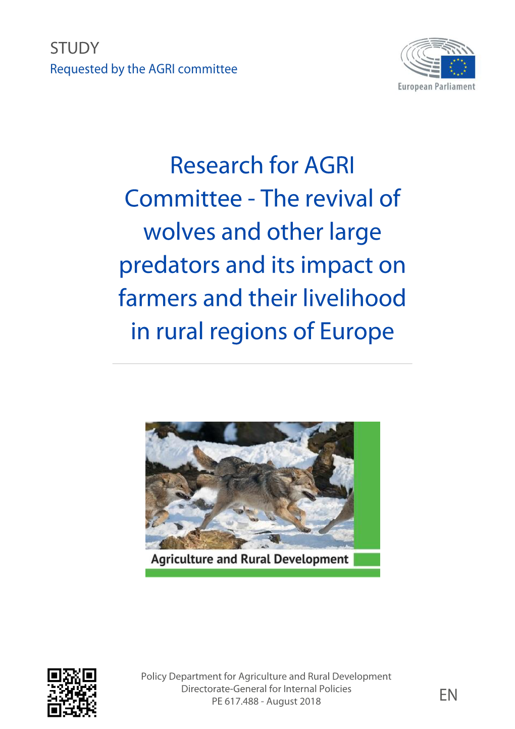 The Revival of Wolves and Other Large Predators and Its Impact on Farmers and Their Livelihood in Rural Regions of Europe