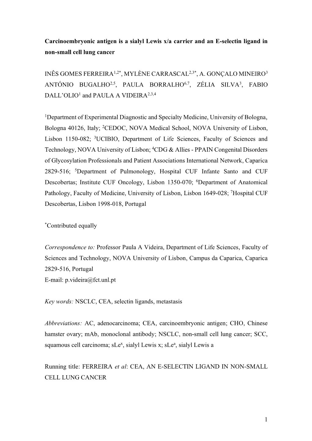 1 Carcinoembryonic Antigen Is a Sialyl Lewis X/A Carrier and an E-Selectin