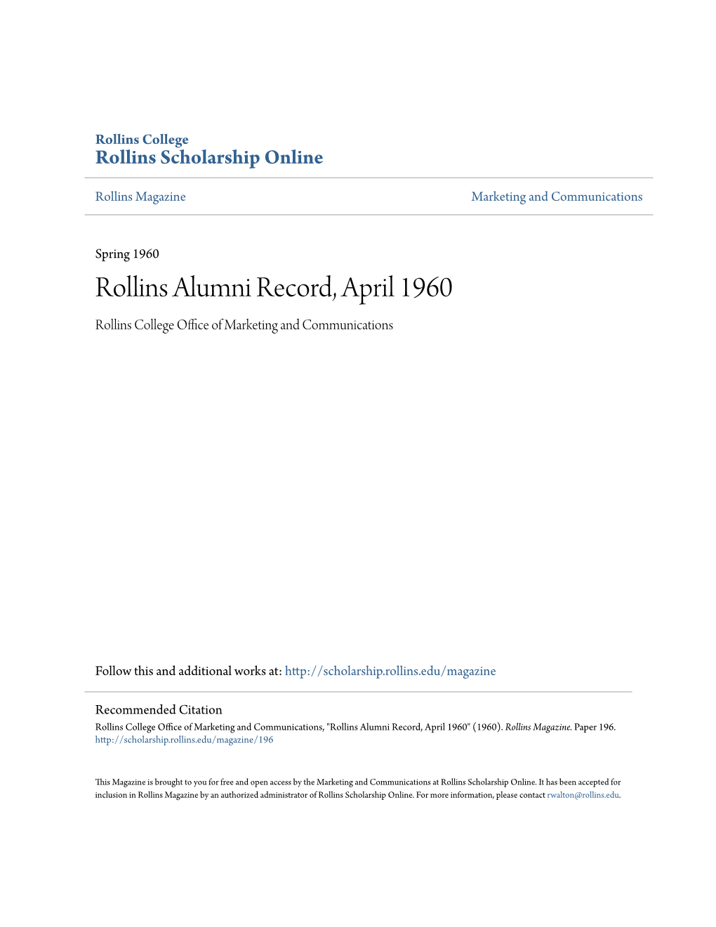Rollins Alumni Record, April 1960 Rollins College Office Ofa M Rketing and Communications