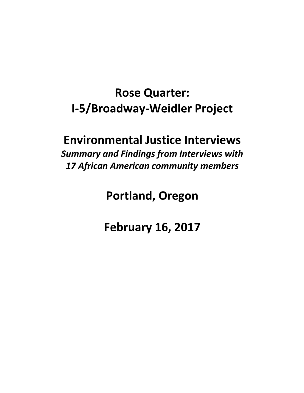 I-5 Rose Quarter Improvement Proejct Environmental Justice Interviews (February 2017)