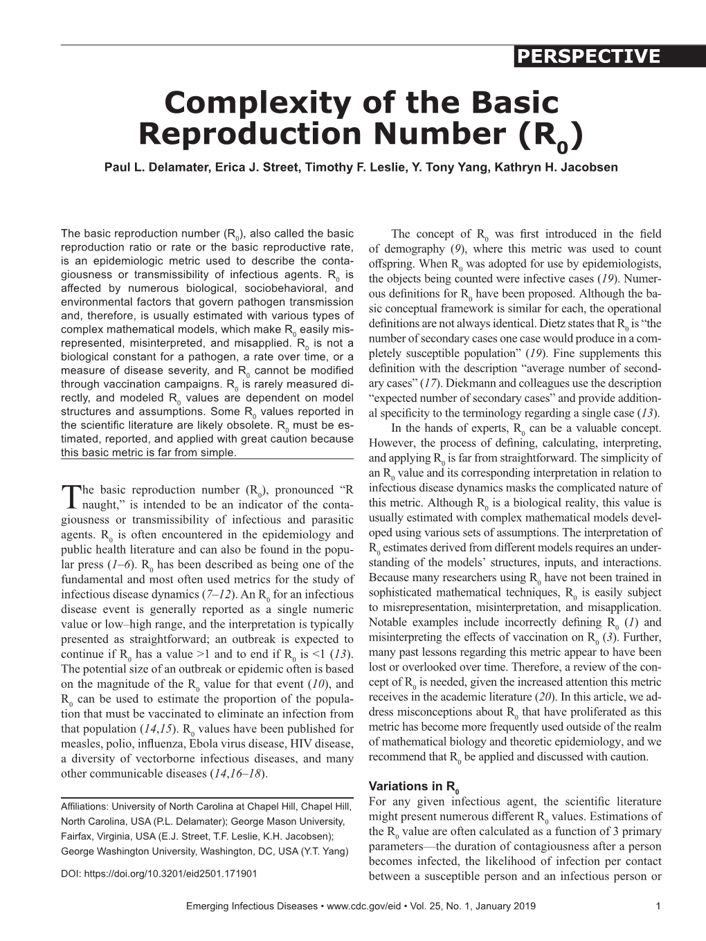 Complexity of the Basic Reproduction Number Are Rarely Available for All Components of the Model