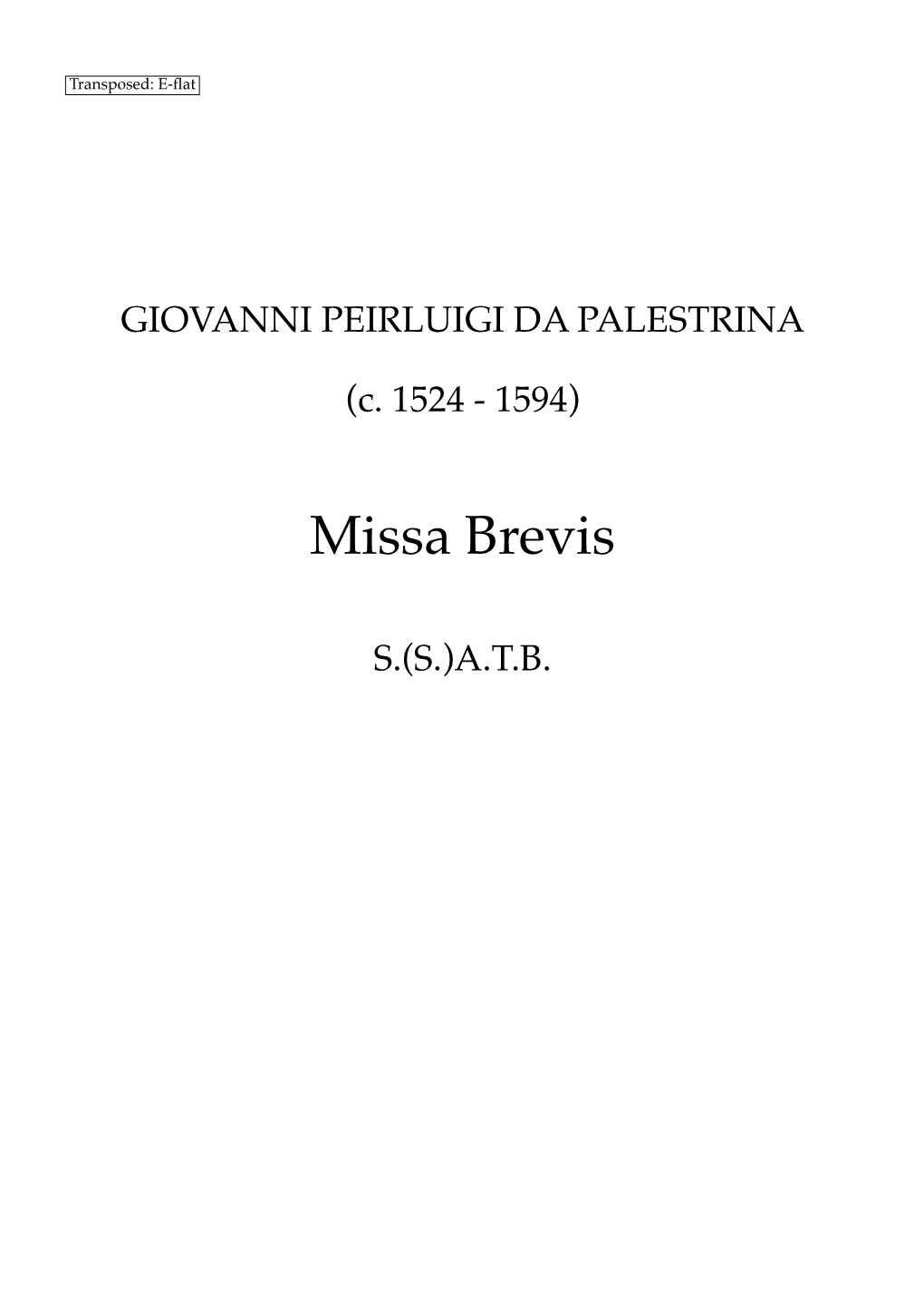 Missa Brevis (Palestrina) New Edit