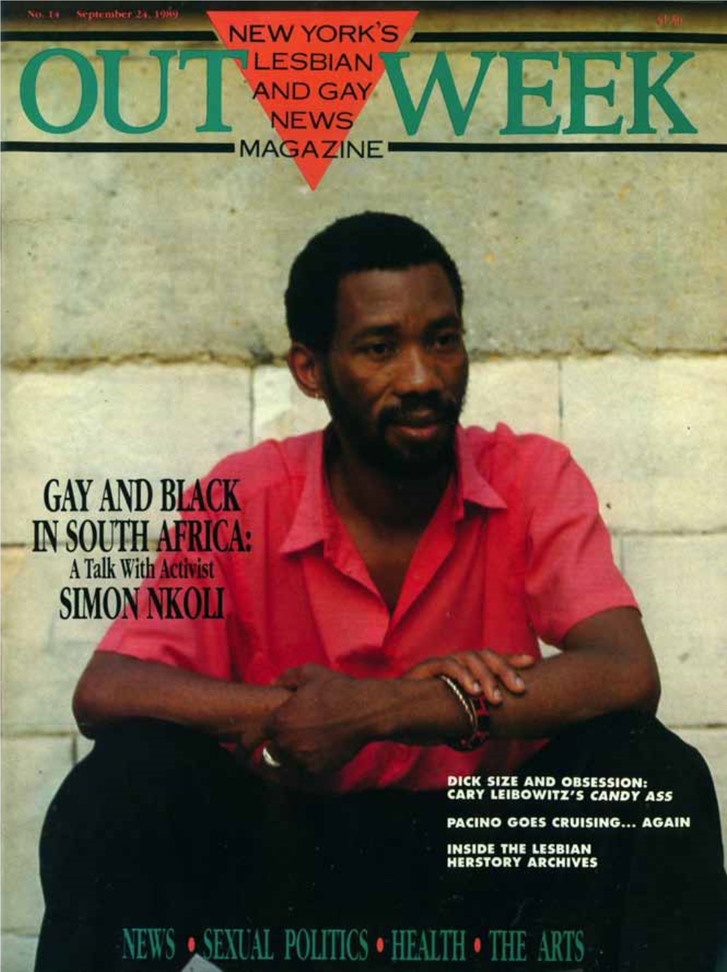 Out of South Africa Ending a U,S, Tour, Gay Anti- Apartheid Activist Simon Nkoli Visits New York