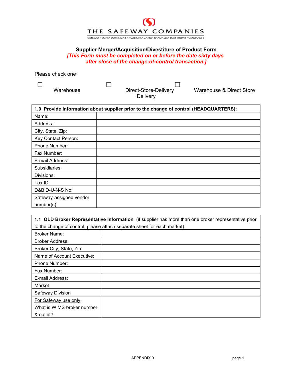 Supplier Merger/Acquisition/Divestiture of Product Form