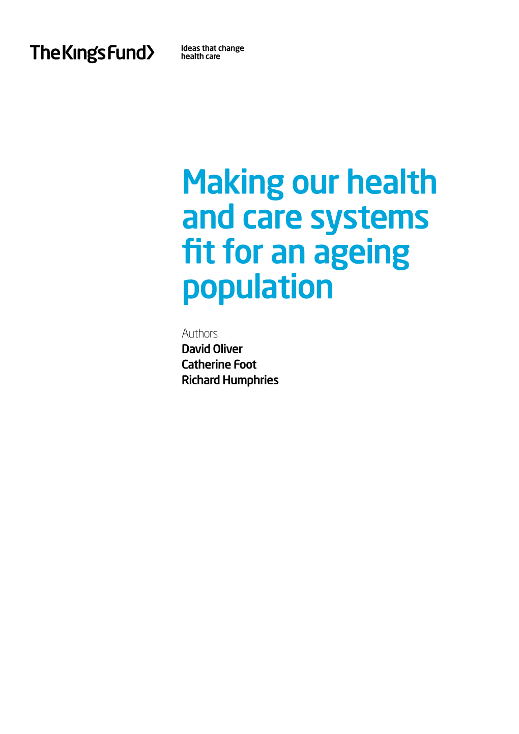 Making Our Health and Care Systems Fit for an Ageing Population