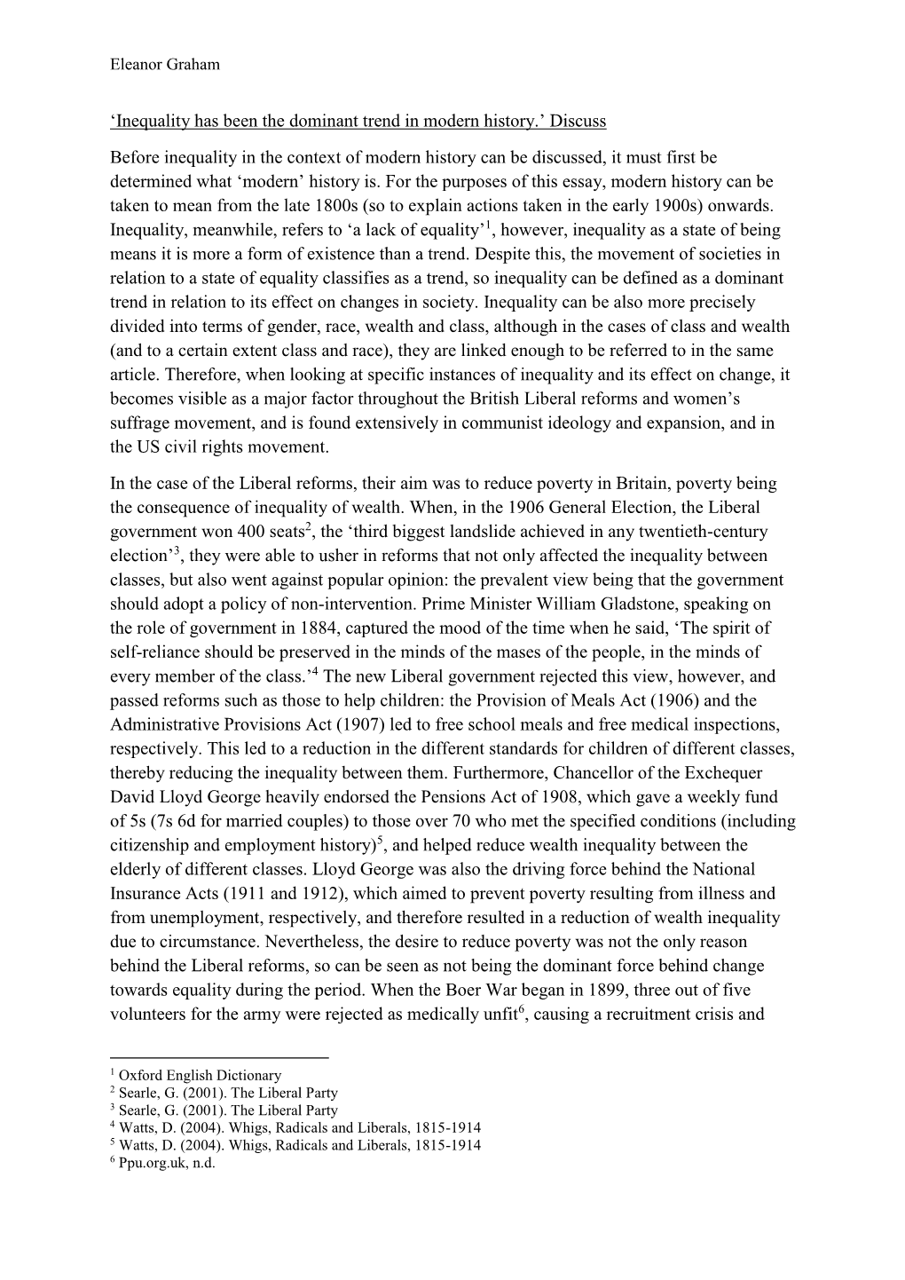 'Inequality Has Been the Dominant Trend in Modern History.' Discuss