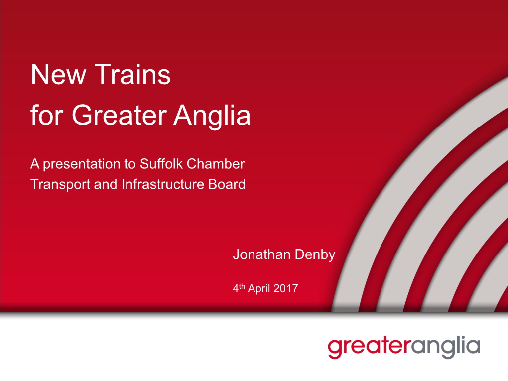 New Trains for Greater Anglia