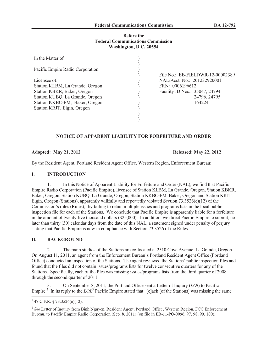 Federal Communications Commission DA 12-792 Before the Federal Communications Commission Washington, D.C. 20554 in the Matter Of