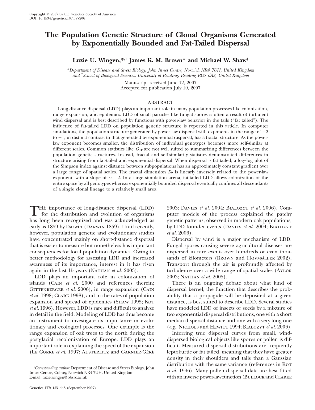 The Population Genetic Structure of Clonal Organisms Generated by Exponentially Bounded and Fat-Tailed Dispersal