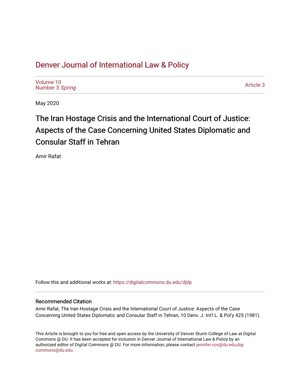 The Iran Hostage Crisis and the International Court of Justice: Aspects of the Case Concerning United States Diplomatic and Consular Staff in Tehran