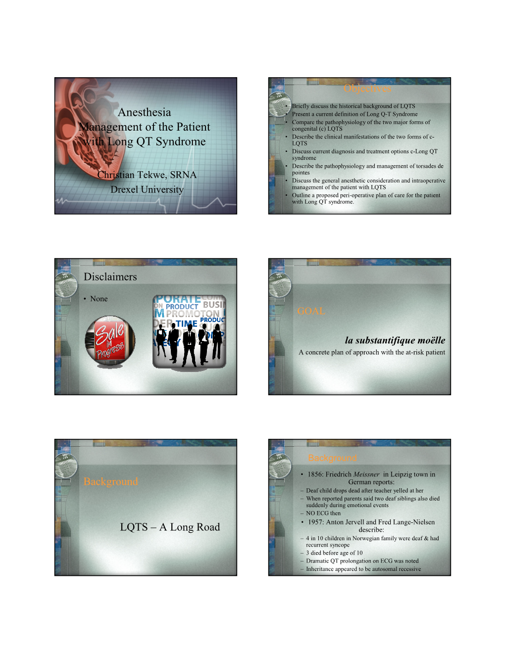 Anesthesia Management of the Patient with Long QT Syndrome