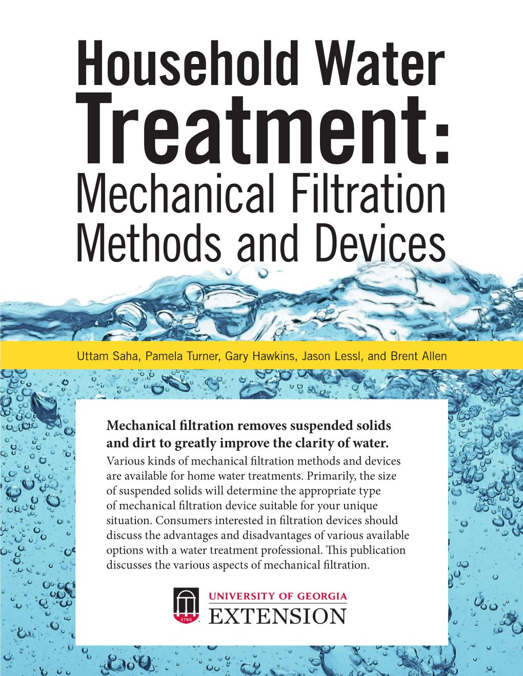 Household Water Treatment: Mechanical Filtration Methods And