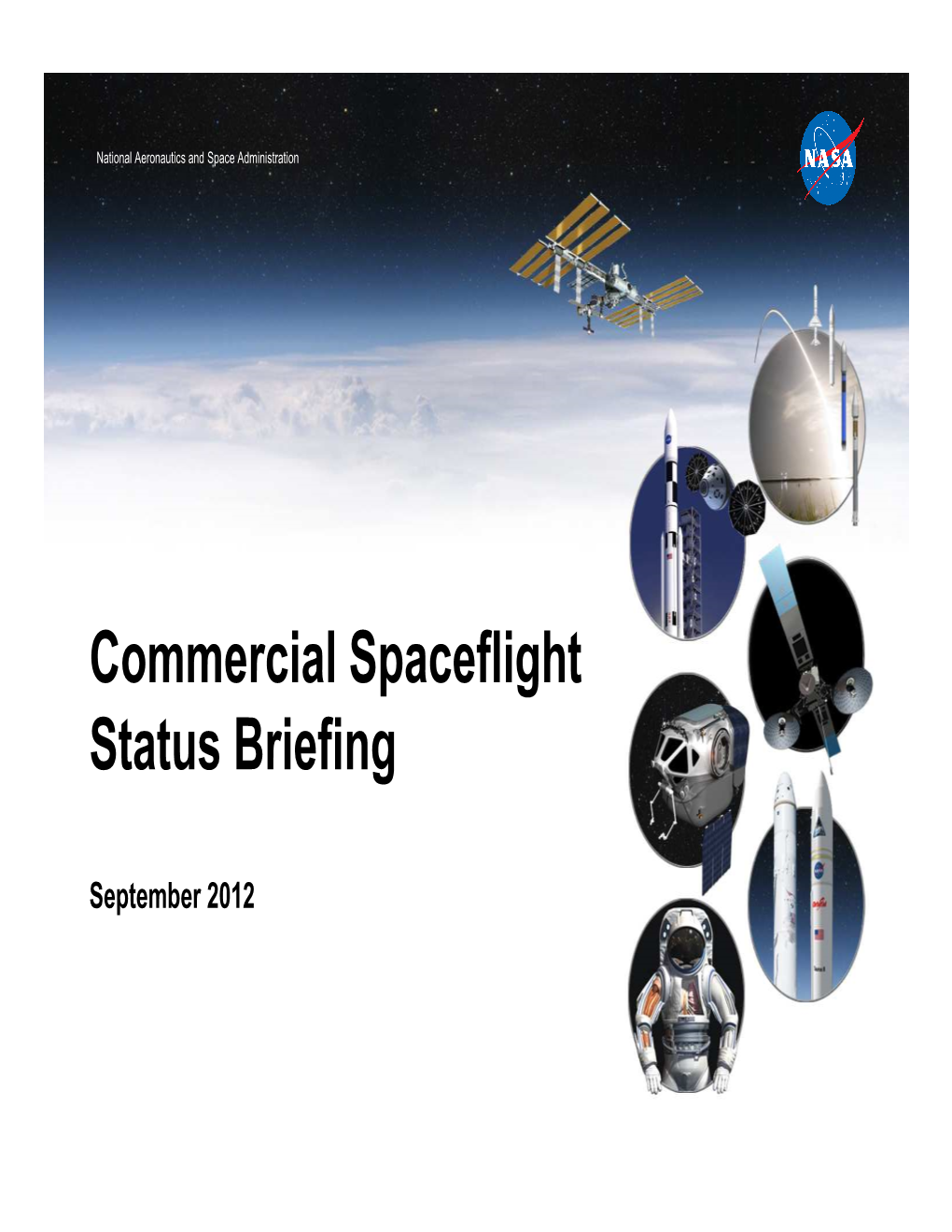 Commercial Spaceflight Development Status, September 2012