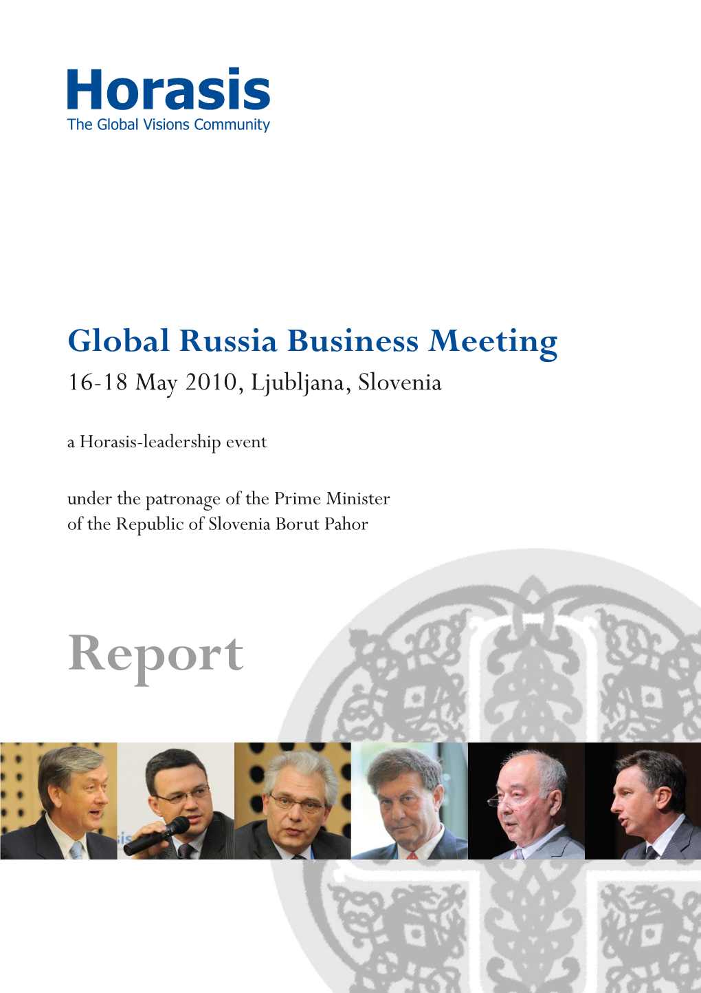 Horasis Report Global Russia Business Meeting 2010-C