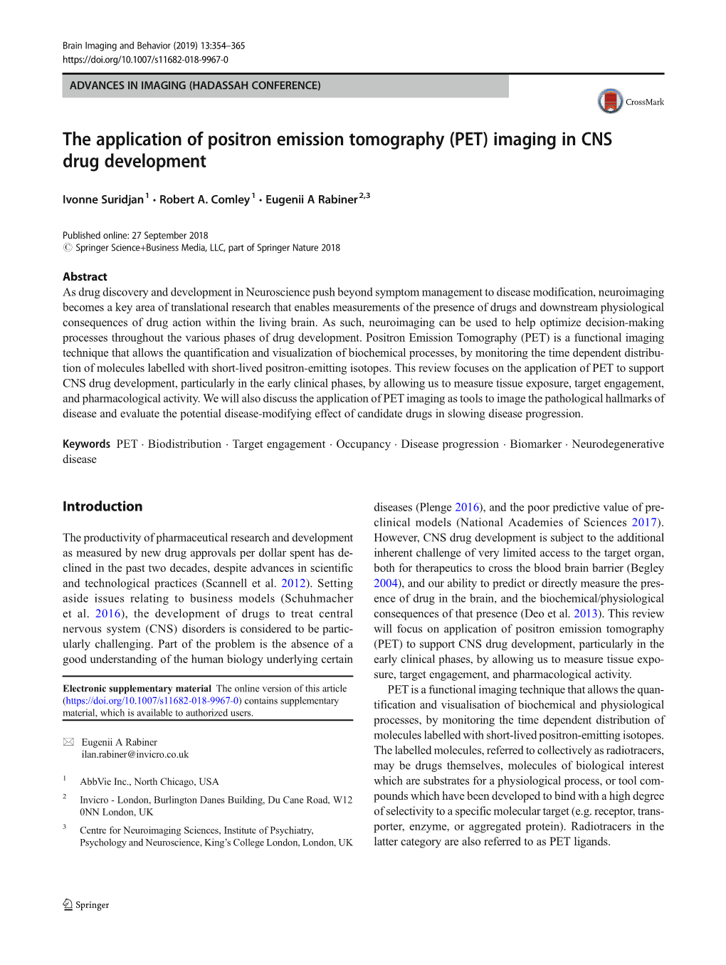 The Application of Positron Emission Tomography (PET) Imaging in CNS Drug Development