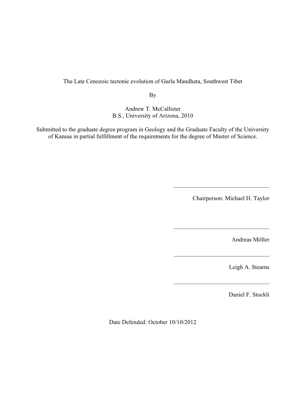 The Late Cenozoic Tectonic Evolution of Gurla Mandhata, Southwest Tibet