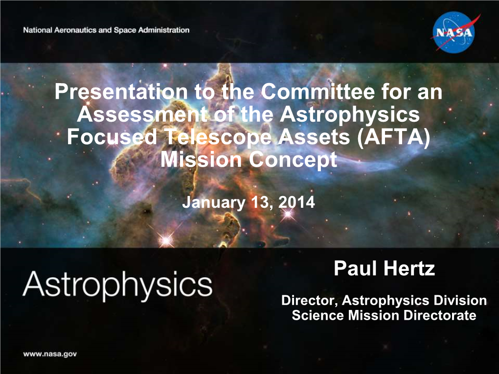 Presentation to the Committee for an Assessment of the Astrophysics Focused Telescope Assets (AFTA) Mission Concept