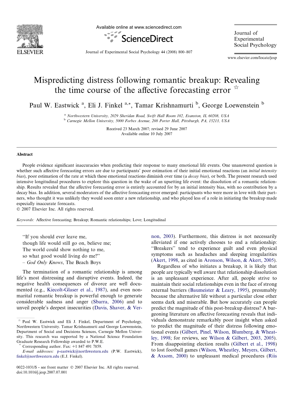 Mispredicting Distress Following Romantic Breakup: Revealing the Time Course of the Aﬀective Forecasting Error Q