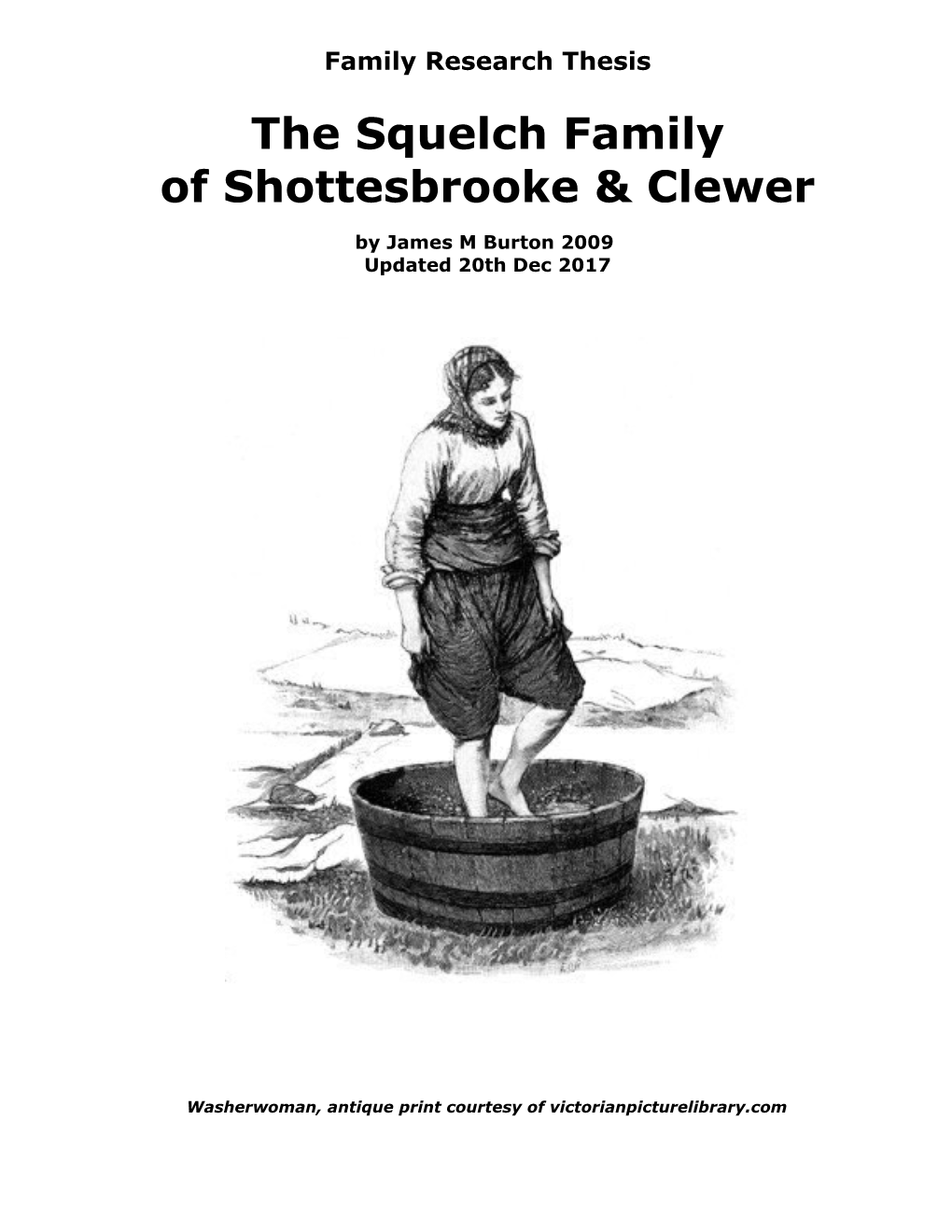 The Squelch Family of Shottesbrooke & Clewer