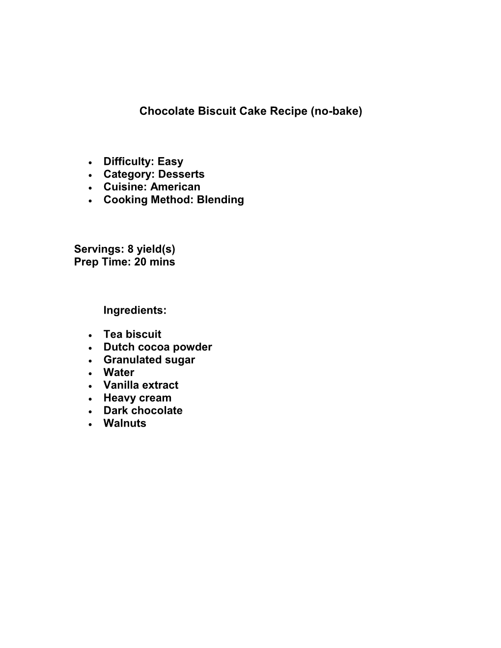 Chocolate Biscuit Cake Recipe (No-Bake)