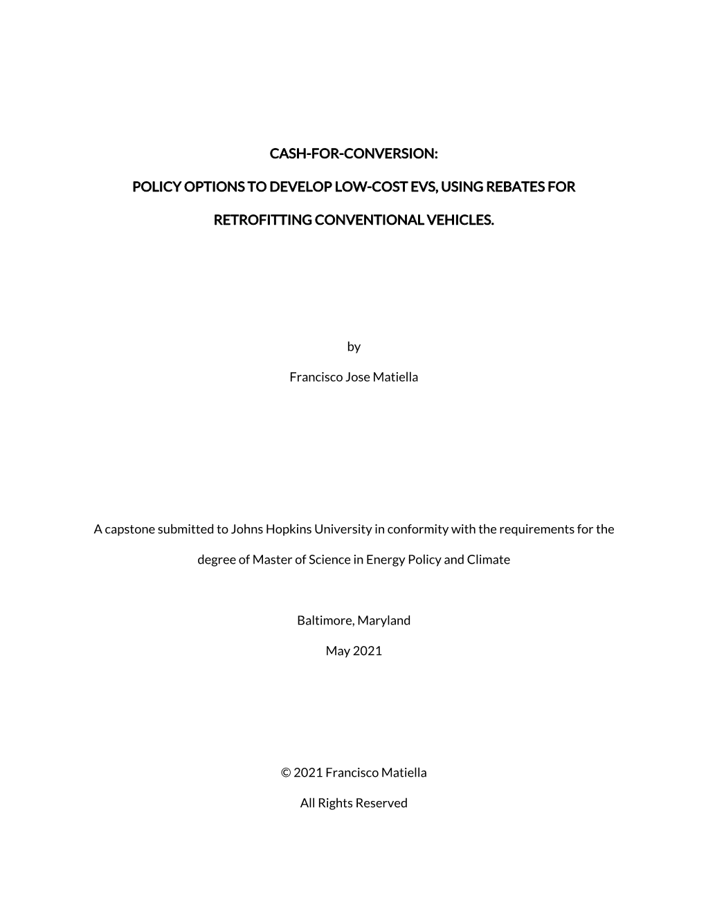 Policy Options to Develop Low-Cost Evs, Using Rebates For