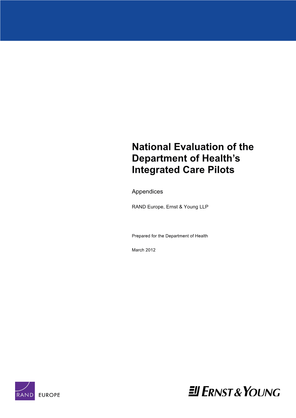 National Evaluation of the Department of Health's Integrated Care Pilots